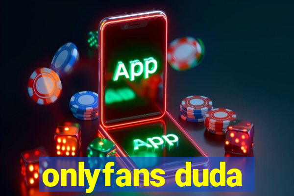 onlyfans duda